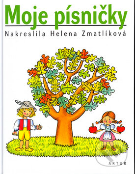 Kniha: Moje písničky (Artur). Artur, 2005 Kniha: Moje písničky (Artur). Artur, 2005