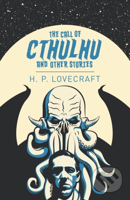 Kniha: The Call of Cthulhu and Other Stories (H.P. Lovecraft). Arcturus, 2020 Kniha: The Call of Cthulhu and Other Stories (H.P. Lovecraft). Arcturus, 2020