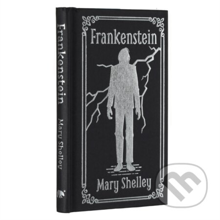 Kniha: Frankenstein (Mary Shelley). Arcturus, 2022 Kniha: Frankenstein (Mary Shelley). Arcturus, 2022