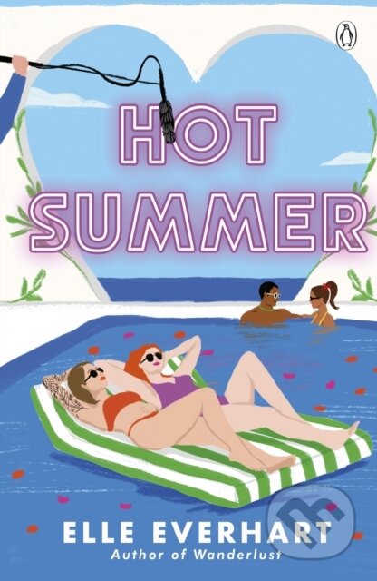 Kniha: Hot Summer (Elle Everhart). Penguin Books, 2024 Kniha: Hot Summer (Elle Everhart). Penguin Books, 2024