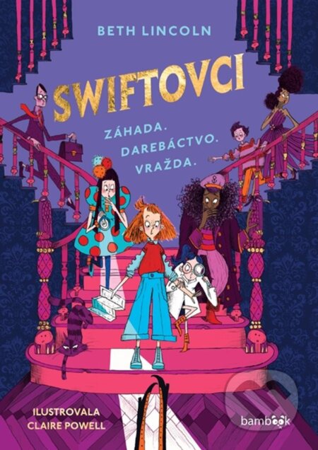 Kniha: Swiftovci (Beth Lincoln). Bambook, 2024 Kniha: Swiftovci (Beth Lincoln). Bambook, 2024