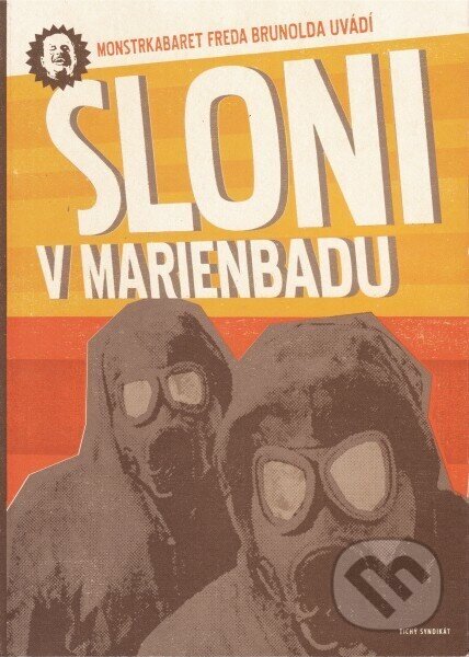 Kniha: Sloni v Marienbadu (Džian Baban a Vojtěch Mašek). Tichý syndikát, 2004 Kniha: Sloni v Marienbadu (Džian Baban a Vojtěch Mašek). Tichý syndikát, 2004