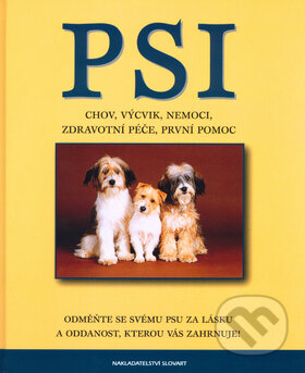 Kniha: Psi (Matthew Hoffman). Slovart, 2005 Kniha: Psi (Matthew Hoffman). Slovart, 2005