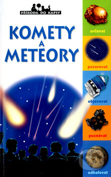 Kniha: Komety a meteory (Antonin Masson). Slovart, 2004 Kniha: Komety a meteory (Antonin Masson). Slovart, 2004
