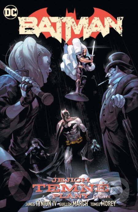 Kniha: Batman 2 - Jejich temné plány 2 (James Tynion IV.). Crew, 2024 Kniha: Batman 2 - Jejich temné plány 2 (James Tynion IV.). Crew, 2024