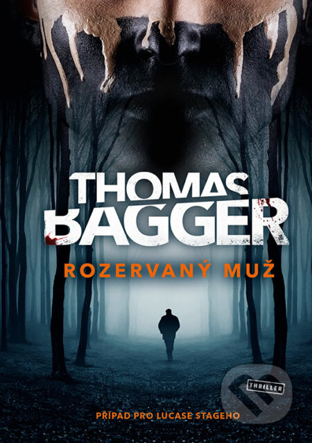 E-kniha: Rozervaný muž (Thomas Bagger). Vendeta, 2024 E-kniha: Rozervaný muž (Thomas Bagger). Vendeta, 2024