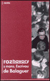 Kniha: Rozhovory s mons. Escrivou de Balaguer (Cesta). Cesta, 2002 Kniha: Rozhovory s mons. Escrivou de Balaguer (Cesta). Cesta, 2002