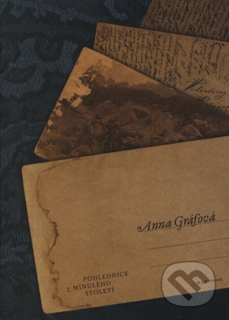 Kniha: Pohlednice z minulého století (Anna Gráfová). Garamond, 2001 Kniha: Pohlednice z minulého století (Anna Gráfová). Garamond, 2001