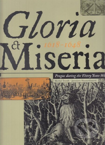 Kniha: Gloria et Miseria (Jaroslava Hausenblasová a Michal Šroněk). Gallery, 1998 Kniha: Gloria et Miseria (Jaroslava Hausenblasová a Michal Šroněk). Gallery, 1998