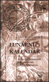 Lunární kalendář - Václav Lažanský, Malvern, 2000