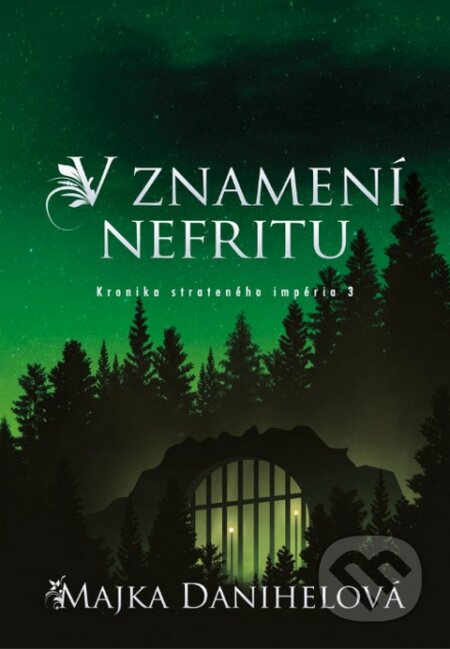 Kniha: V znamení nefritu (Majka Danihelová), 2024 Kniha: V znamení nefritu (Majka Danihelová), 2024