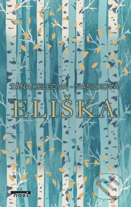 Kniha: Eliška (Táňa Keleová-Vasilková), 2024 Kniha: Eliška (Táňa Keleová-Vasilková), 2024