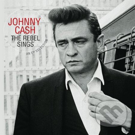 Hudobné CD: Johnny Cash: Rebel Sings LP (Hudobné albumy). Hudobné albumy, 2024 Hudobné CD: Johnny Cash: Rebel Sings LP (Hudobné albumy). Hudobné albumy, 2024