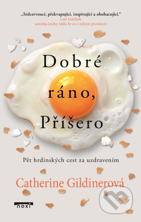 Kniha: Dobré ráno, Příšero (Catherine Gildiner). NOXI, 2024 Kniha: Dobré ráno, Příšero (Catherine Gildiner). NOXI, 2024