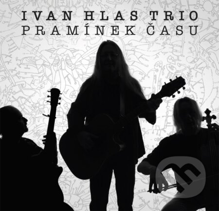 Hudební CD: Ivan Hlas, Ivan Hlas Trio: Pramínek času LP (Hudobné albumy). Hudobné albumy, 2024 Hudební CD: Ivan Hlas, Ivan Hlas Trio: Pramínek času LP (Hudobné albumy). Hudobné albumy, 2024