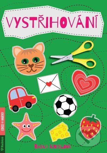 Kniha: Vystřihování (Radka Kneblová). Rubico, 2024 Kniha: Vystřihování (Radka Kneblová). Rubico, 2024