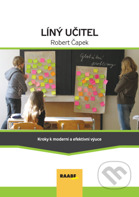 E-kniha: Líný učitel (Robert Čapek). Raabe E-kniha: Líný učitel (Robert Čapek). Raabe
