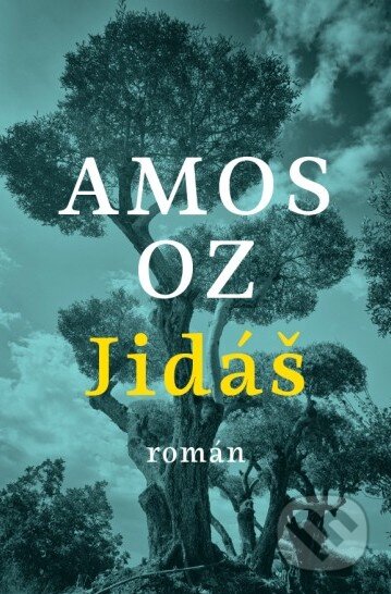 Kniha: Jidáš (Amos Oz). Paseka, 2017 Kniha: Jidáš (Amos Oz). Paseka, 2017