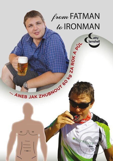E-kniha: From fatman to ironman (Cathy Clamshell). E-knihy jedou E-kniha: From fatman to ironman (Cathy Clamshell). E-knihy jedou