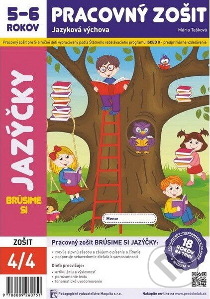 Kniha: Brúsime si jazýčky (Mária Tašková). Maquita, 2016 Kniha: Brúsime si jazýčky (Mária Tašková). Maquita, 2016