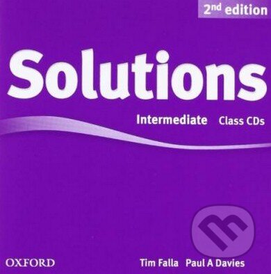 Audiokniha: Solutions - Intermediate - Class Audio CDs (Paul A. Davies a Tim Falla). Oxford University Press, 2012 Audiokniha: Solutions - Intermediate - Class Audio CDs (Paul A. Davies a Tim Falla). Oxford University Press, 2012