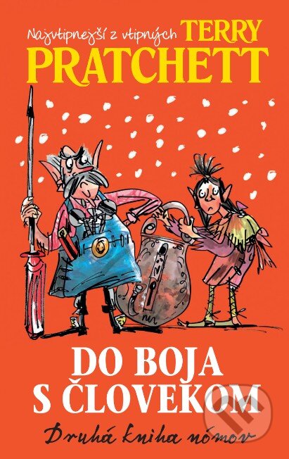 Kniha: Do boja s človekom (Terry Pratchett). Slovart, 2016 Kniha: Do boja s človekom (Terry Pratchett). Slovart, 2016