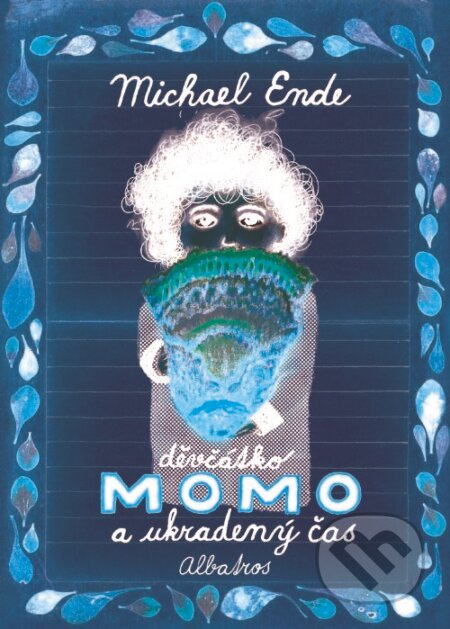Kniha: Děvčátko Momo a ukradený čas (Michael Ende). Albatros CZ, 2005 Kniha: Děvčátko Momo a ukradený čas (Michael Ende). Albatros CZ, 2005