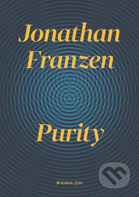 Kniha: Purity (Jonathan Franzen). Kniha Zlín, 2017 Kniha: Purity (Jonathan Franzen). Kniha Zlín, 2017