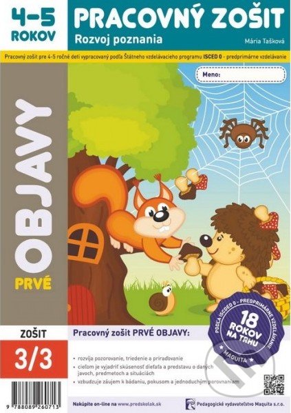Kniha: Prvé objavy (Mária Tašková). Maquita, 2016 Kniha: Prvé objavy (Mária Tašková). Maquita, 2016