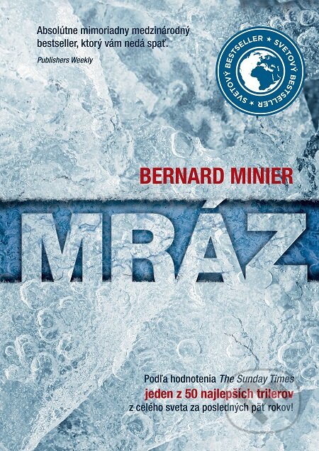 E-kniha: Mráz (Bernard Minier). XYZ, 2015 E-kniha: Mráz (Bernard Minier). XYZ, 2015