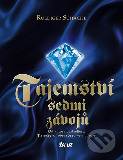 Kniha: Tajemství sedmi závojů (Ruediger Schache). Ikar CZ, 2016 Kniha: Tajemství sedmi závojů (Ruediger Schache). Ikar CZ, 2016
