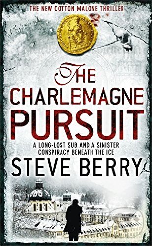 Kniha: The Charlemagne Pursuit (Steve Berry). Hodder Paperback, 2009 Kniha: The Charlemagne Pursuit (Steve Berry). Hodder Paperback, 2009