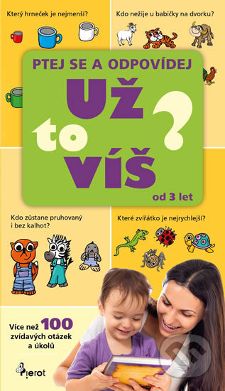 Kniha: Už to víš? Ptej se a odpovídej (Petr Šulc). Pierot, 2016 Kniha: Už to víš? Ptej se a odpovídej (Petr Šulc). Pierot, 2016