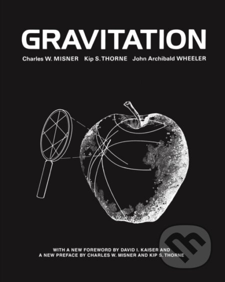 Kniha: Gravitation (Charles W. Misner, John Archibald Wheeler a Kip S. Thorne). Princeton University Press, 2017 Kniha: Gravitation (Charles W. Misner, John Archibald Wheeler a Kip S. Thorne). Princeton University Press, 2017