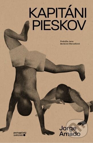 Kniha: Kapitáni pieskov (Jorge Amado), 2024 Kniha: Kapitáni pieskov (Jorge Amado), 2024
