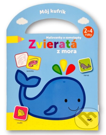 Kniha: Môj kufrík - Maľovanky a samolepky - Zvieratá z mora (Svojtka&Co.). Svojtka&Co., 2024 Kniha: Môj kufrík - Maľovanky a samolepky - Zvieratá z mora (Svojtka&Co.). Svojtka&Co., 2024
