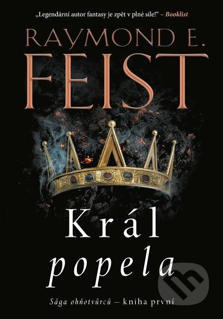 E-kniha: Sága ohňotvůrců: Král popela (Raymond E. Feist). Laser books, 2024 E-kniha: Sága ohňotvůrců: Král popela (Raymond E. Feist). Laser books, 2024