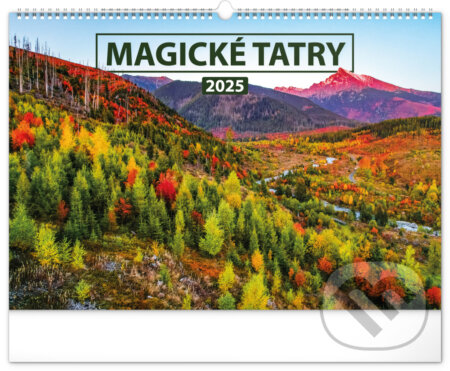 NOTIQUE Nástenný kalendár Magické Tatry 2025 (Notique). Notique, 2024 NOTIQUE Nástenný kalendár Magické Tatry 2025 (Notique). Notique, 2024
