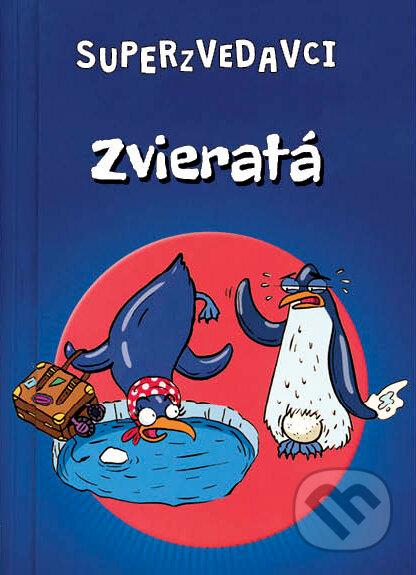 Kniha: Superzvedavci - Zvieratá (Perfekt). Perfekt, 2024 Kniha: Superzvedavci - Zvieratá (Perfekt). Perfekt, 2024