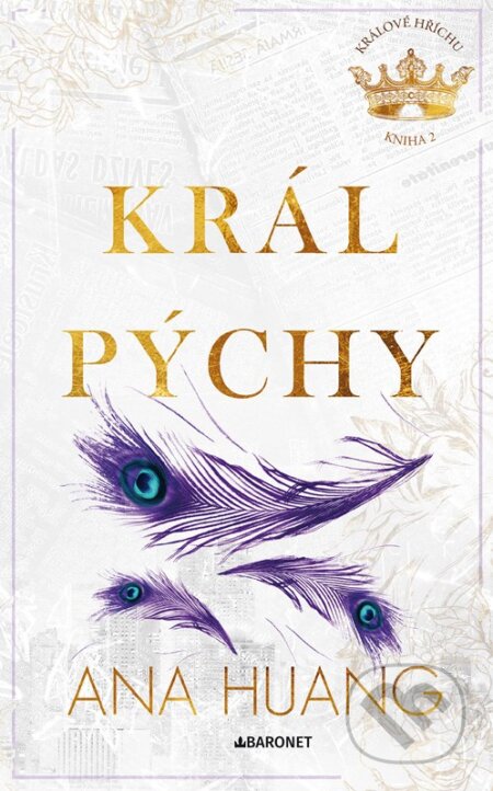Kniha: Král pýchy (Ana Huang). Baronet, 2025 Kniha: Král pýchy (Ana Huang). Baronet, 2025