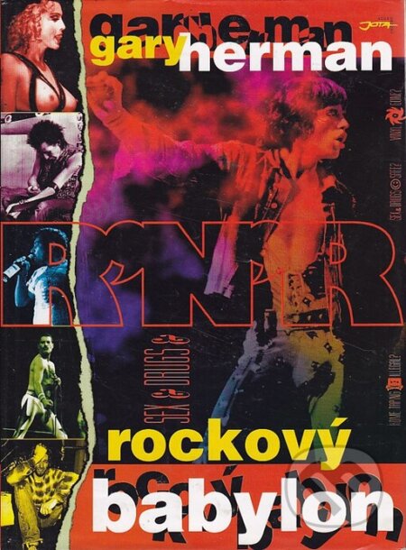 Kniha: Rockový babylon (gery Herman). Jota, 1998 Kniha: Rockový babylon (gery Herman). Jota, 1998