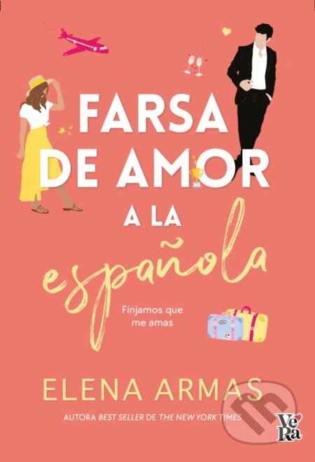 Kniha: Farsa de amor a la española (Elena Armas). VR Europa, 2022 Kniha: Farsa de amor a la española (Elena Armas). VR Europa, 2022