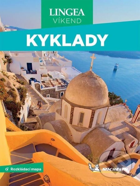 Kniha: Kyklady - Víkend (Lingea). Lingea, 2024 Kniha: Kyklady - Víkend (Lingea). Lingea, 2024