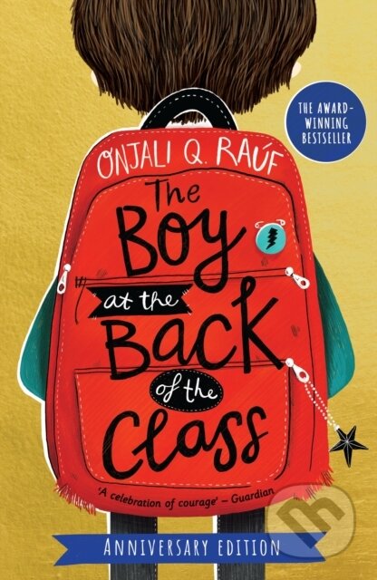 Kniha: The Boy At the Back of the Class (Onjali Q. Rauf). , 2023 Kniha: The Boy At the Back of the Class (Onjali Q. Rauf). , 2023