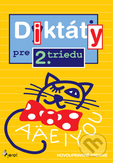 E-kniha: Diktáty pre 2. triedu ZŠ (Pavol Krajňák). Pierot, 2019 E-kniha: Diktáty pre 2. triedu ZŠ (Pavol Krajňák). Pierot, 2019