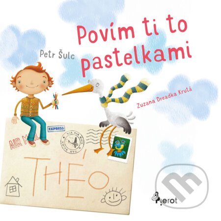 E-kniha: Povím ti to pastelkami (Petr Šulc a Zuzana Dreadka Krutá). Pierot, 2018 E-kniha: Povím ti to pastelkami (Petr Šulc a Zuzana Dreadka Krutá). Pierot, 2018