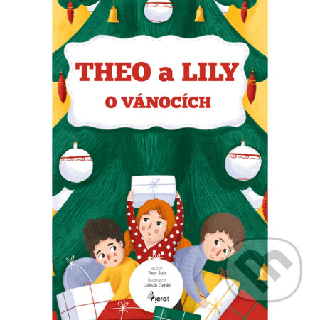 Theo a Lily o Vánocích - Petr Šulc, Jakub Cenkl (Ilustrátor), Pierot, 2021
