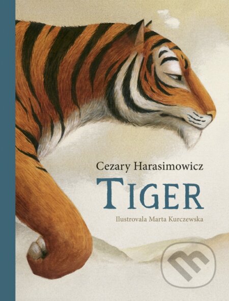 Kniha: Tiger (Cezary Harasimowicz). Stonožka, 2024 Kniha: Tiger (Cezary Harasimowicz). Stonožka, 2024