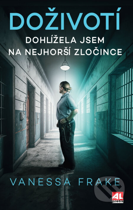 Kniha: Doživotí (Ruth Kelly a Vanessa Frake). Alpress, 2024 Kniha: Doživotí (Ruth Kelly a Vanessa Frake). Alpress, 2024