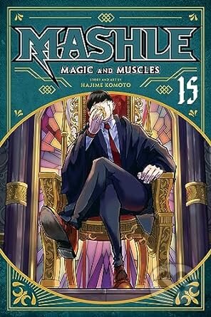 Kniha: Mashle Magic & Muscles Vol 15 (Hajime Komoto). Viz Media, 2024 Kniha: Mashle Magic & Muscles Vol 15 (Hajime Komoto). Viz Media, 2024